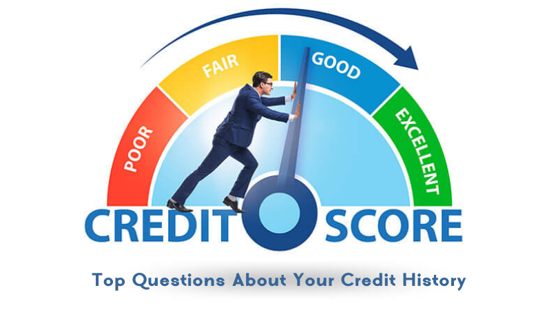 Top Questions About Your Credit History